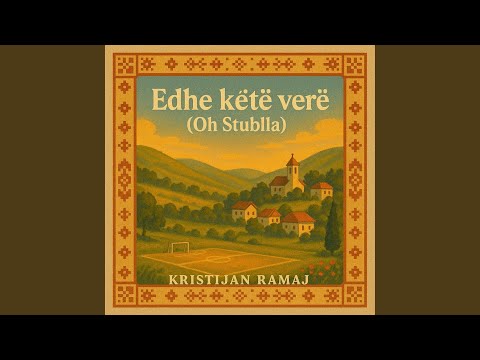 Edhe këtë verë (Oh Stublla) - instrumental