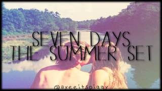 The Summer Set - Seven Days