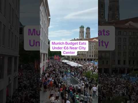 Munich Budget Eats Under €6 Near City Center #exploremunich #cheapfoods