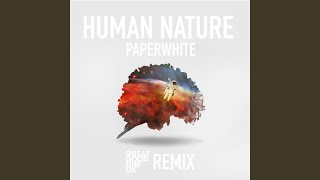 Human Nature (Great Good Fine OK Remix)