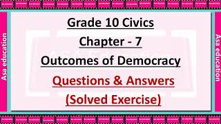 Ch 7 Outcomes of Democracy (Civics, Grade 10, CBSE) Solved Exercise with Hindi explanation