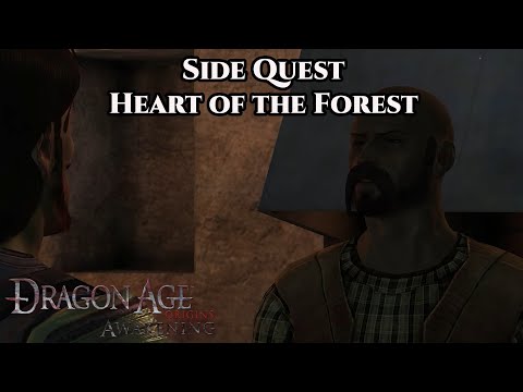 Dragon Age: Origin - Awakening | Side Quest - Heart of the Forest