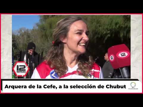 Arquera de la Cefe, a la selección de Chubut