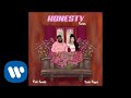 Pink Sweat$ - Honesty (Remix) [Featuring Jessie Reyez] (Official Audio)