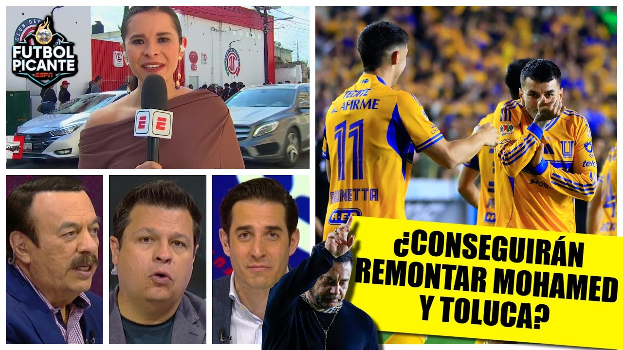 TIGRES tiene más hambre de campeón que TOLUCA y pesará en la VUELTA en EL INFIERNO | Futbol Picante
