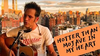 Hotter Than Mojave In My Heart - Iris DeMent (Acoustic Cover by Dante Mazzetti)