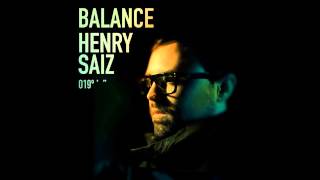 Henry Saiz - Balance 19 - 1 - Full Album