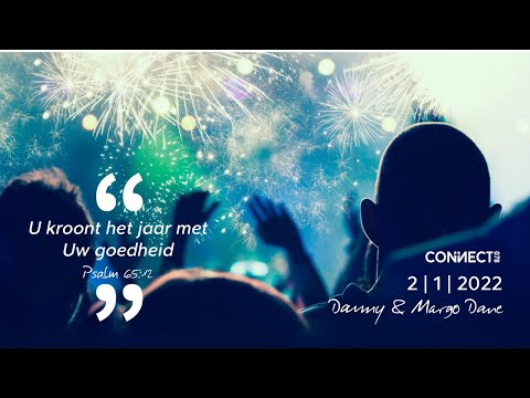Danny & Margo Dane | U kroont het jaar met Uw goedheid | 2 januari 2022