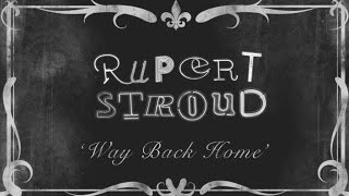 Way Back Home - Rupert Stroud