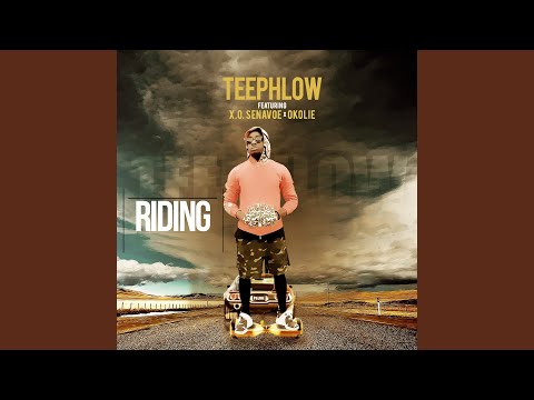 Riding (feat. X. O. Senavoe & Okolie)
