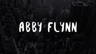 Abby Flynn - Until It's Done