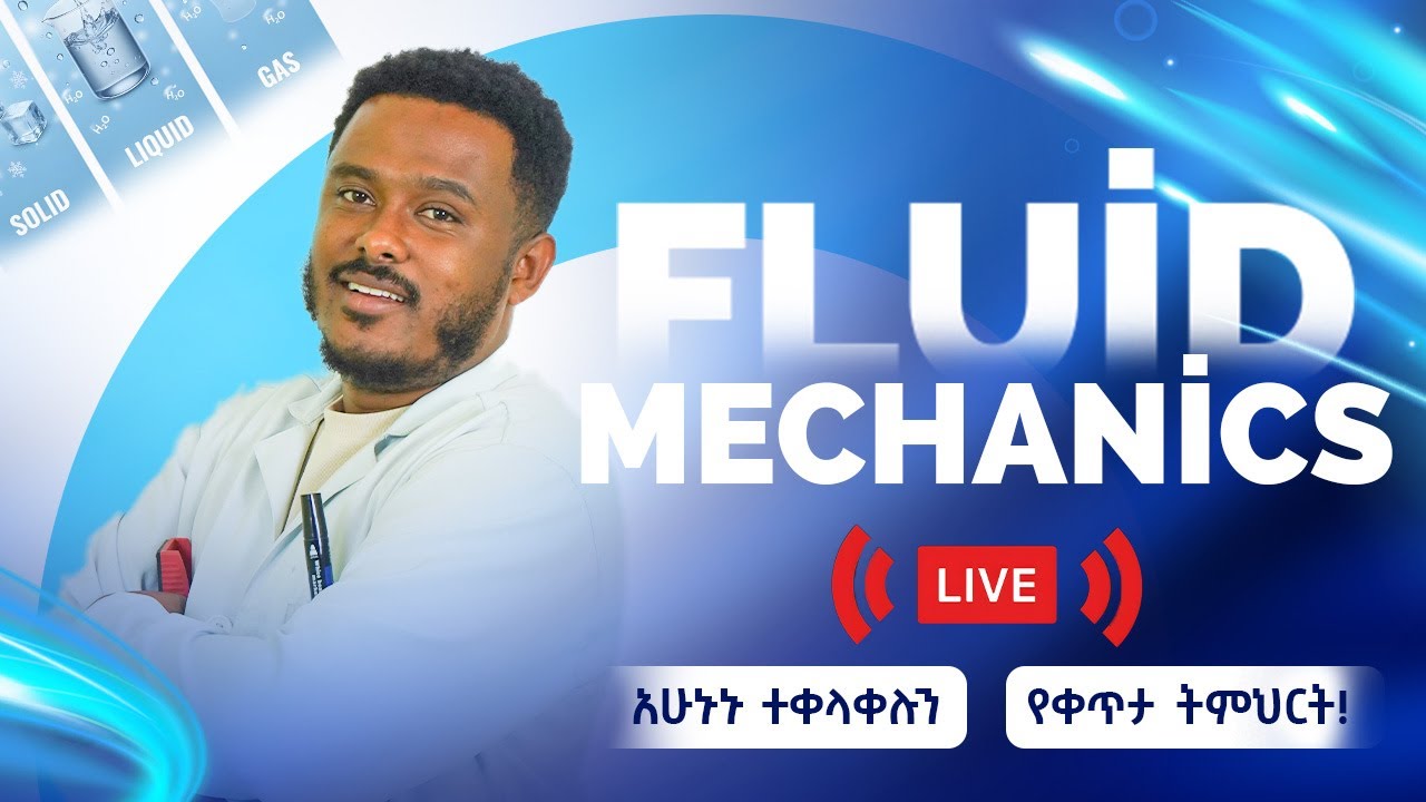 Day 2 Fluid mechanics full tutorial