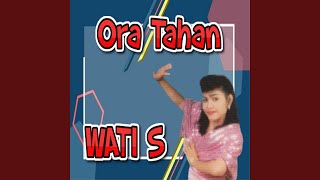 Download lagu Ora Tahan mp3 Download lagu Ora Tahan mp3