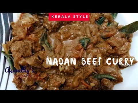 Nadan Beef curry | Kerala style Spicy Beef Curry | കേരളാ നാടന് സ്റ്റൈല് ബീഫ് കറി