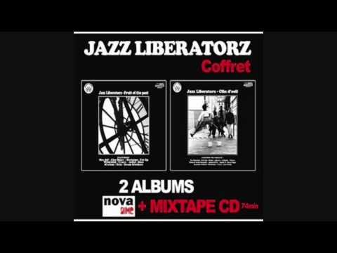 download lagu mp3 mp4 Jazz Liberatorz Coffret, download lagu Jazz Liberatorz Coffret gratis, unduh video klip Jazz Liberatorz Coffret