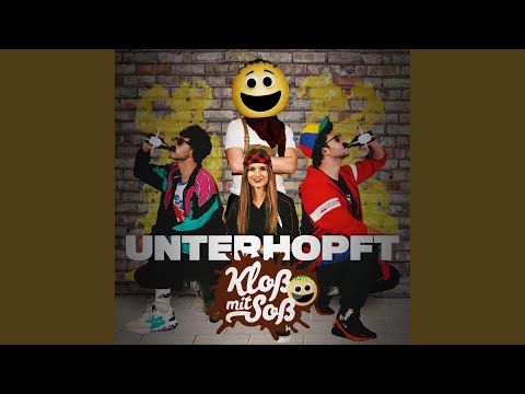 Unterhopft (Kloß mit Soß Remix) (Radio Edit)
