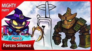 The squad of heroes forces you to silence in Mighty Party Part 2