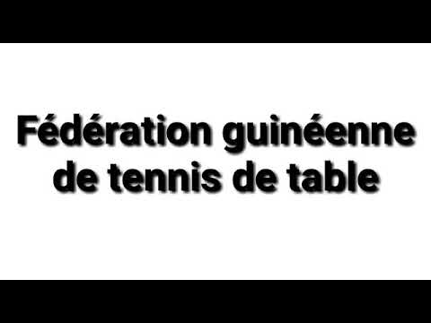 World Table Tennis at Home Day / Conakry Guinée