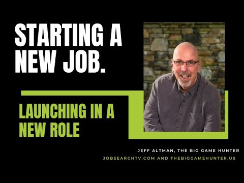 , title : 'Starting a New Job: Ideas for Launching in Your New Role | JobSearchTV.com