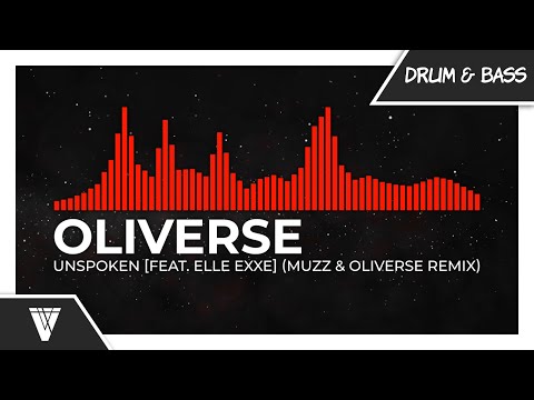 Oliverse - Unspoken [feat. Elle Exxe] (MUZZ & Oliverse Remix)