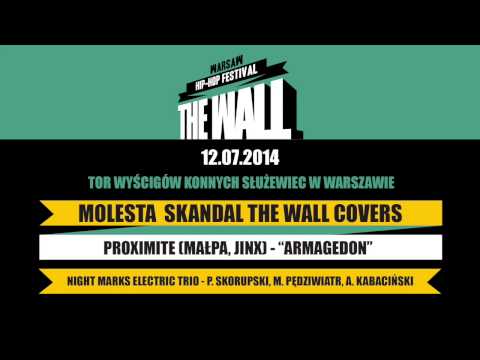 Proximite (Małpa, Jinx) & Night Marks Electric Trio - Armagedon (Molesta SKANDAL The Wall Covers)