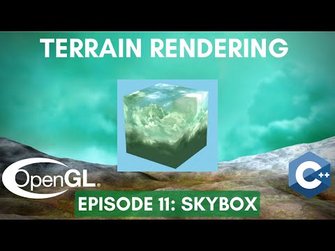 Skybox // Terrain Rendering episode #11