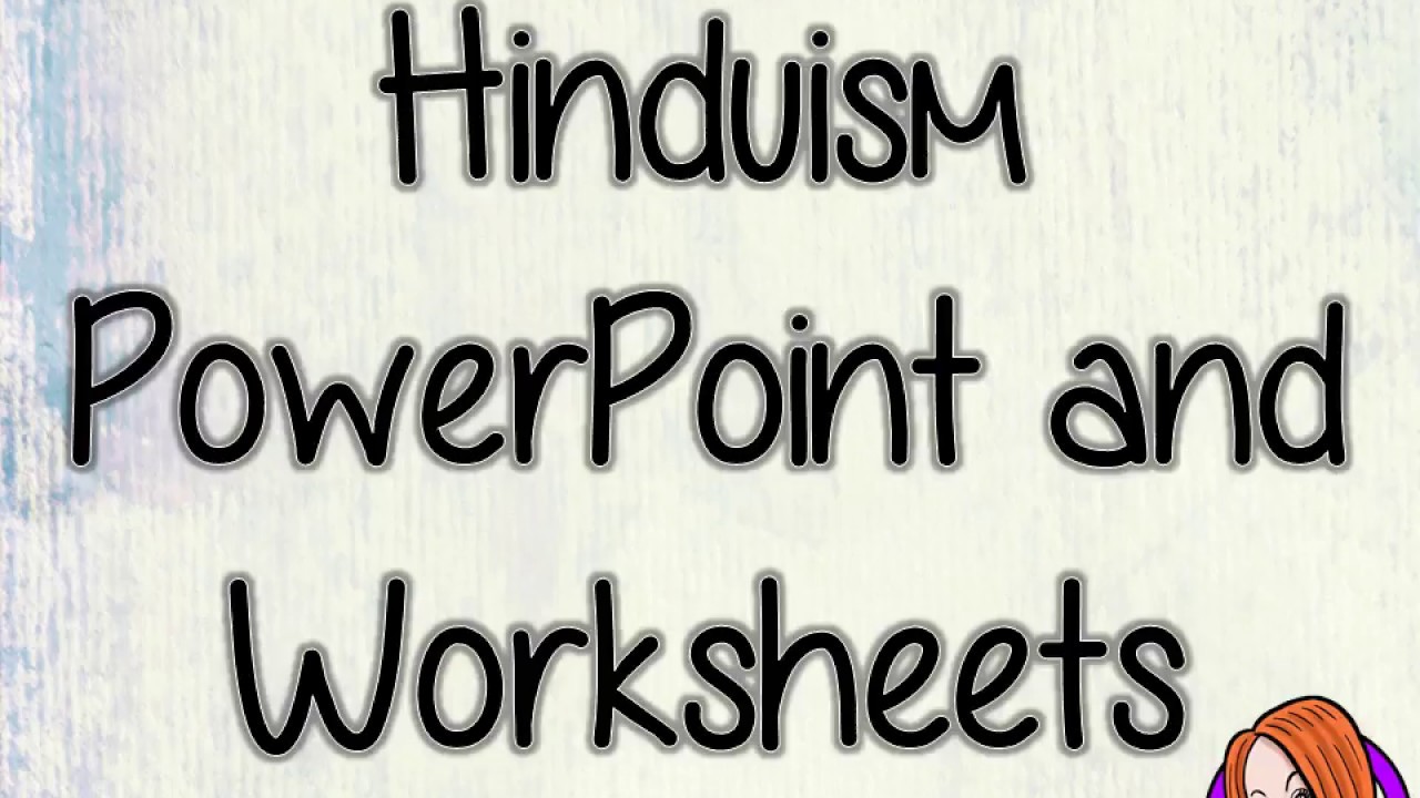 Hinduism PowerPoint and Worksheets