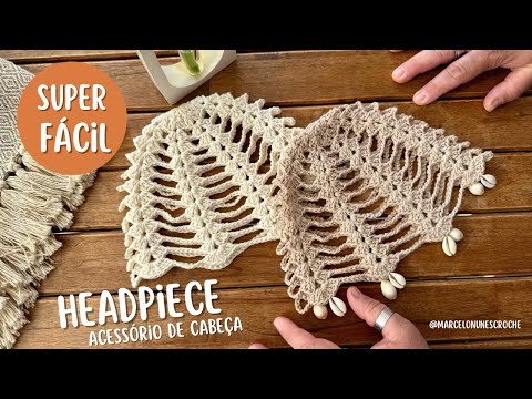 CROCHET HEADPIECE - SUPER EASY TO MAKE - BEAUTIFUL AND STYLISH HEAD ACCESSORY!!