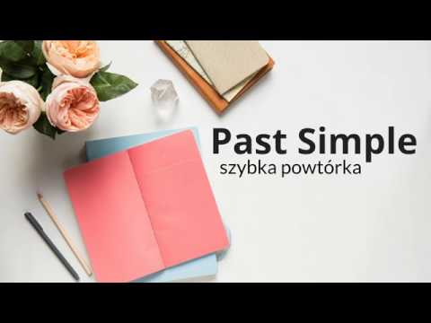 Czas Past Simple - język angielski - szybka powtórka