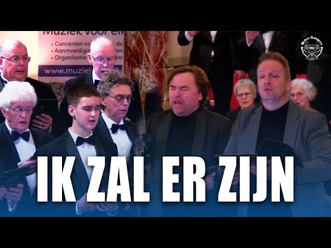 IK ZAL ER ZIJN - URKER ZANGERS