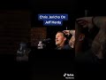 Chris Jericho On Jeff Hardy