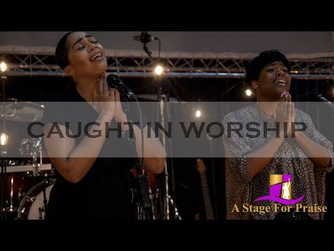 Jana Leah Rose & Natasha Rochester - I Am Free (Spontaneous Worship) | Caught In Worship