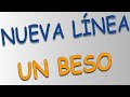Nueva Línea - Un beso