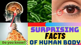 Unknown Facts About Human body || you should know #unknownfacts