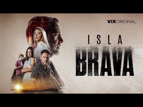 Isla Brava | Official Trailer | ViX Original