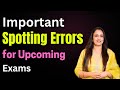 Important Spotting Errors For Upcoming Exams English Grammar English With Rani Ma Am