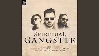 Spiritual Gangster (feat. Raaj Singh)