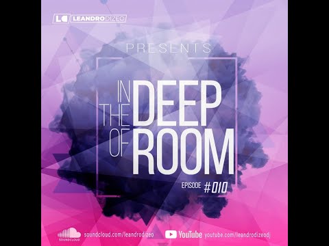 In The Deep Of Room #010 June 2021