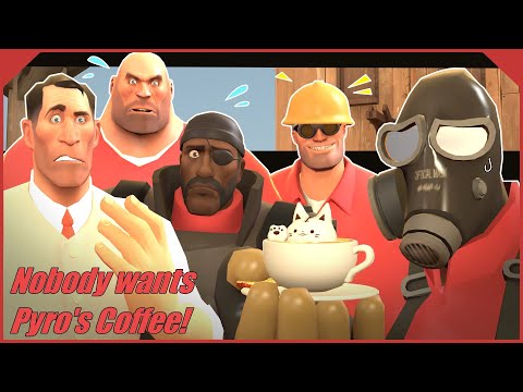 [SFM] Nobody wants Pyro's Coffee