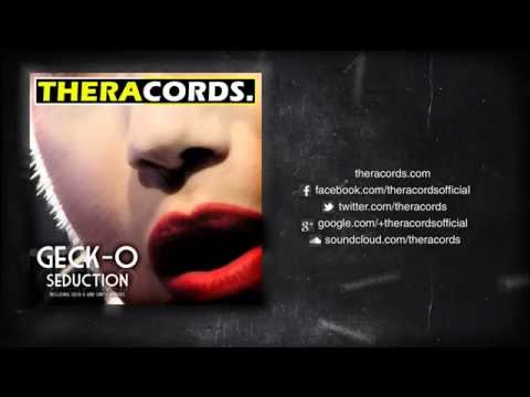 Geck-o - Seduction (THER-021) Official Video