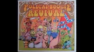 Polecat Boogie Revival - Mangrum