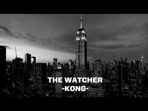 THE WATCHER - KONG (Prod. Silent Strike)