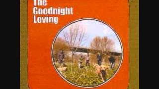 The Goodnight Loving - 