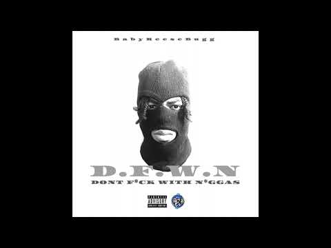 BabyReeseBugg - Don’t Fw Niggas (Official Audio)