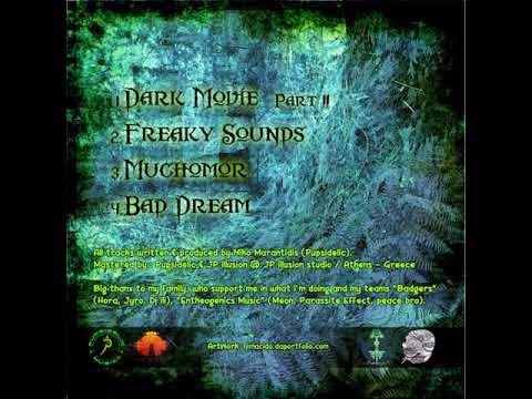 04 Pupsidelic - Bad Dream