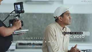 Download lagu Glenn Fredly - Kembali Ke Awal (Behind The Video) | OST Twivortiare mp3