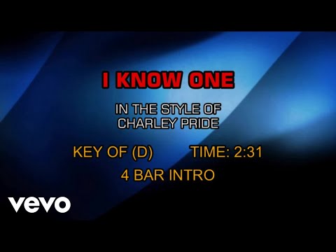 I Know One - Charley Pride