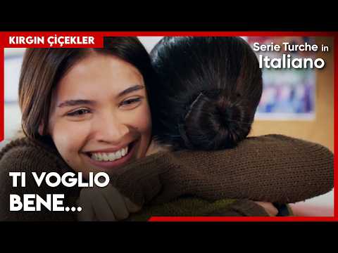 Eylül si riunisce con sua madre🥺 - Fiori Spezzati | Kırgın Çiçekler