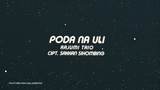 Download lagu Anak Rantau Wajib Dengar Lagu ini Poda Nauli - Rajumi Trio Lirik Lagu Batak mp3