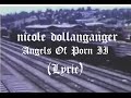 Nicole Dollanganger - Angels Of Porn II (Lyric ...